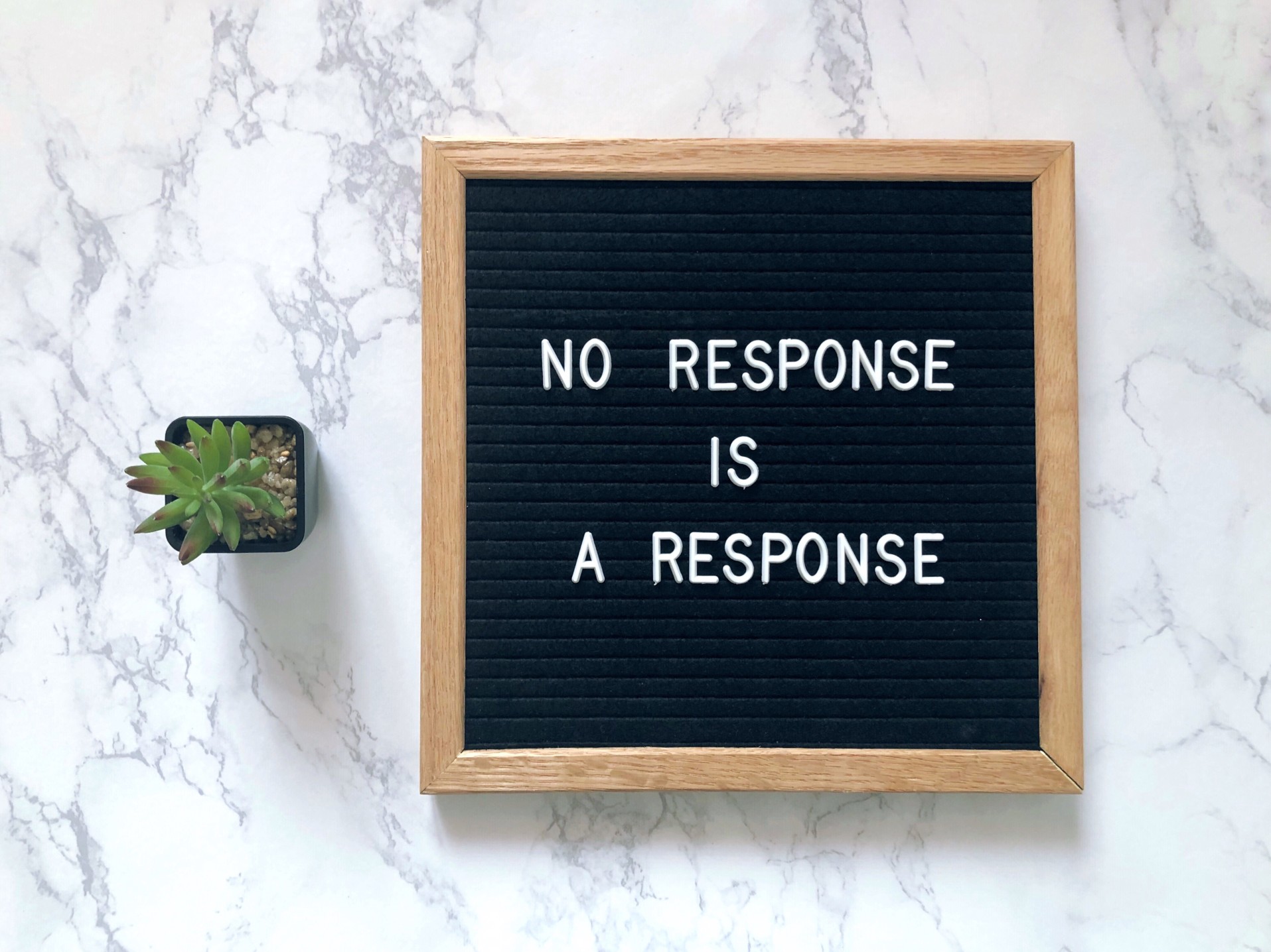 no-response-is-a-response-letter-board-message-board-quote-quotes-sayings-and-quotes-quotes-and_t20_bxEANg